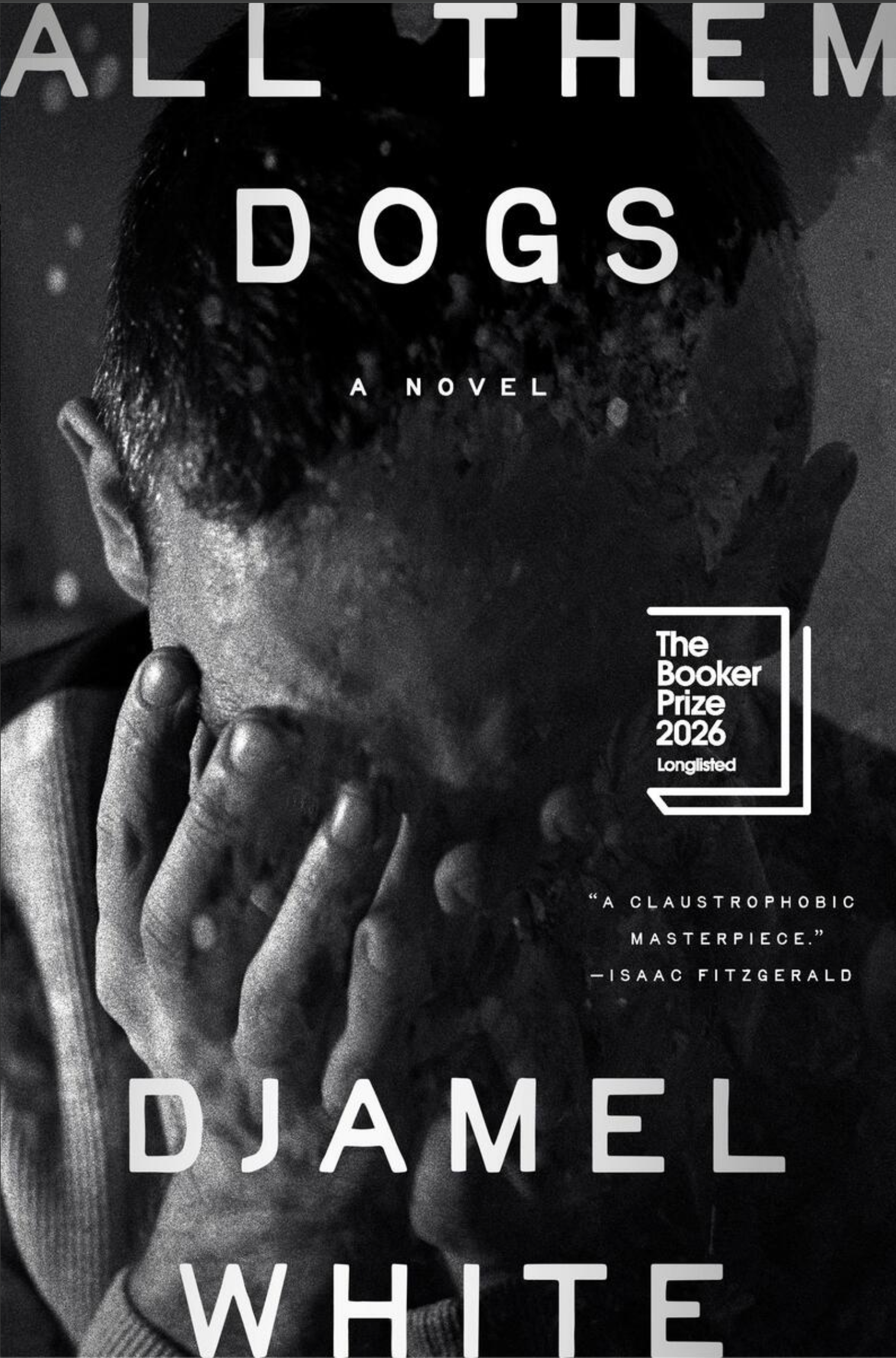 All Them Dogs by Djamel White